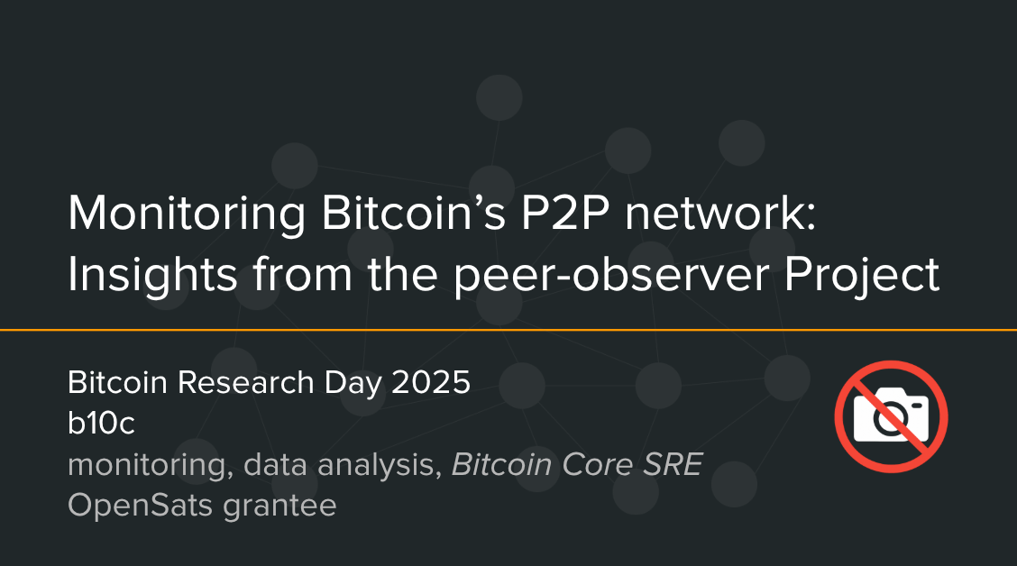Image for Monitoring Bitcoin’s P2P network: Insights from the peer-observer Project